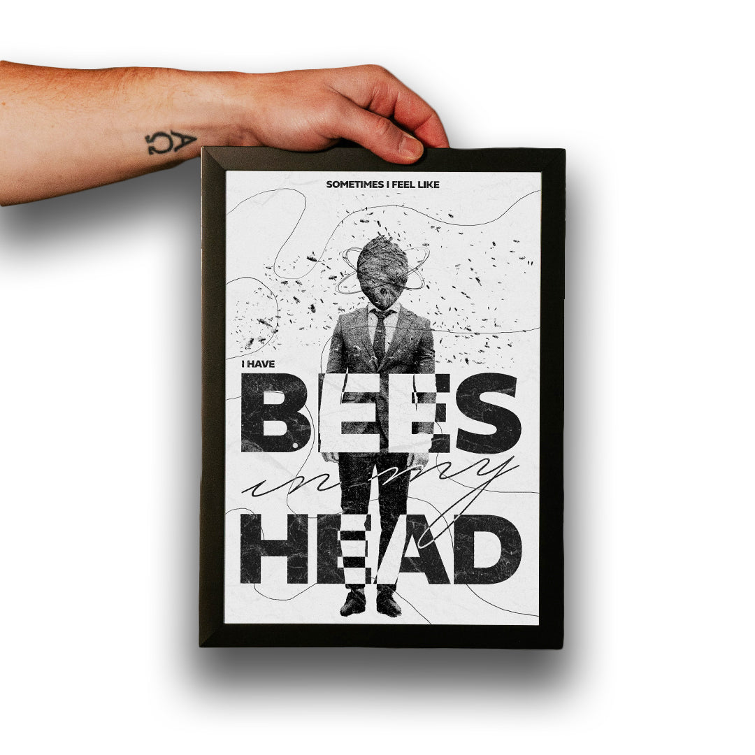 "Bees In My Head" Poster Print
