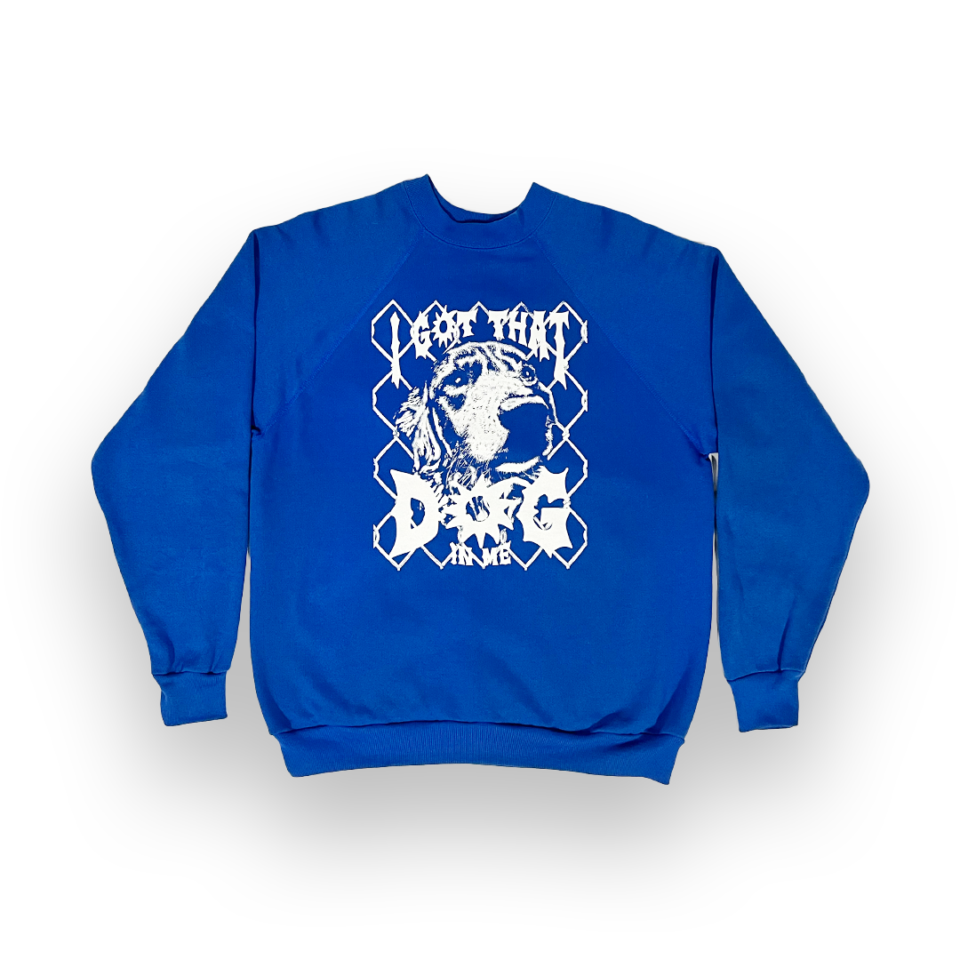 "I Got That Dog In Me" L Blue 90s Vintage Crew Neck